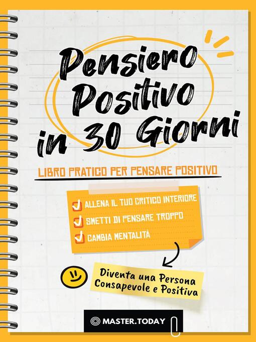 Title details for Pensiero Positivo in 30 Giorni by Master Today - Wait list